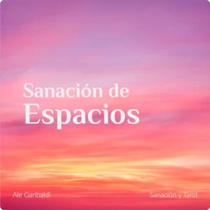 Sanación de Espacios