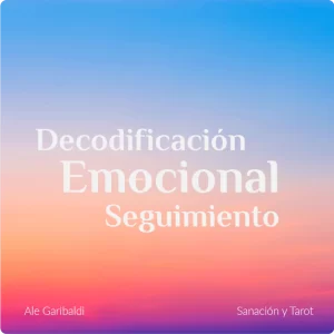 Descodificación Emocional – Seguimiento