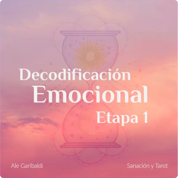 Descodificación Emocional - Etapa 1